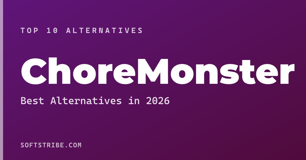 Top 10+ Alternatives for ChoreMonster in 2026