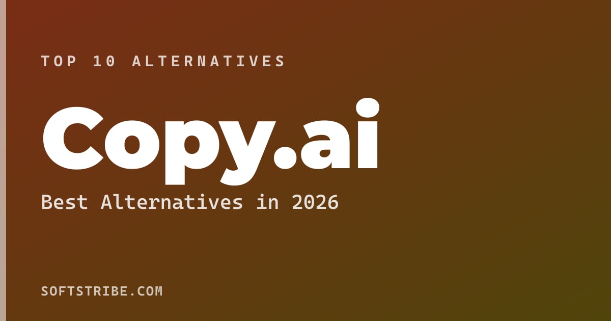 Top 10+ Alternatives for Copy.ai in 2026