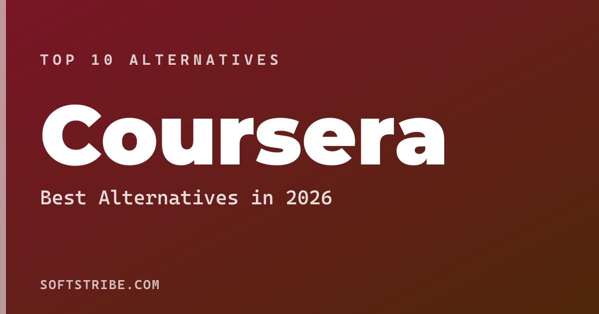 Top 10+ Alternatives for Coursera in 2026