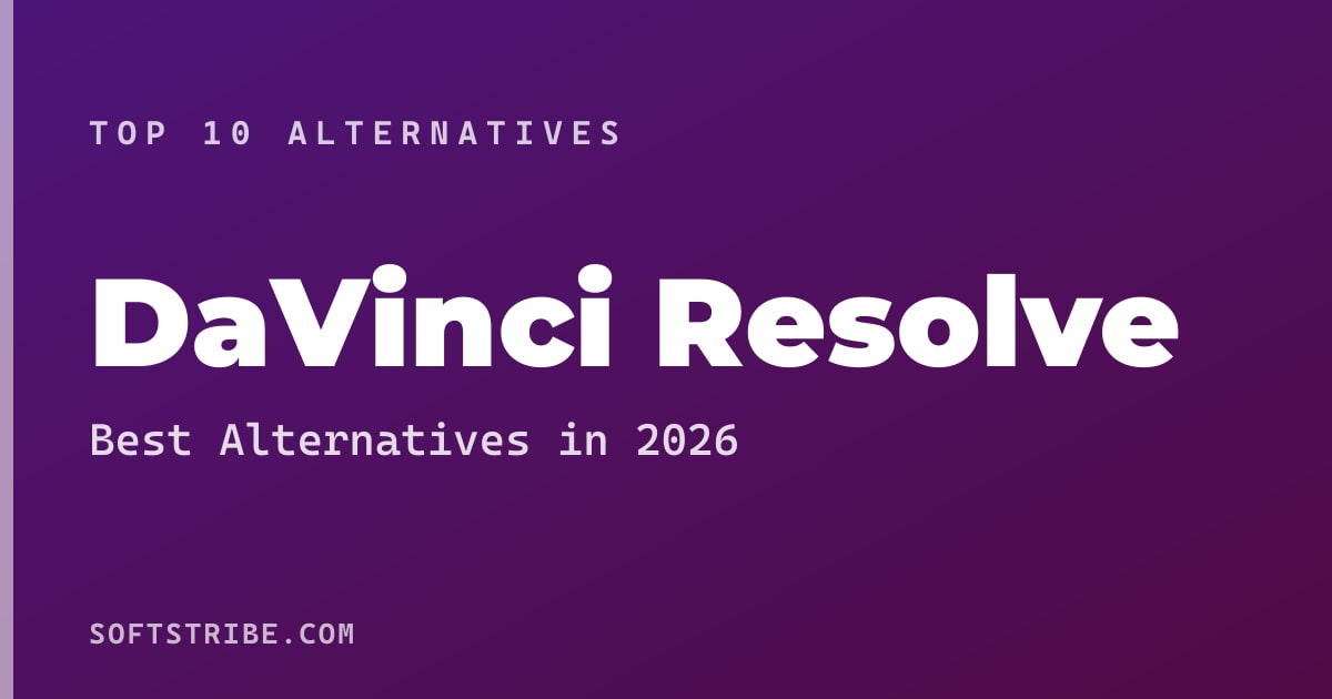 Top 10+ Alternatives for DaVinci Resolve in 2026