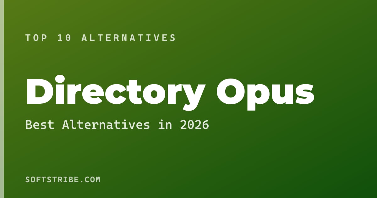 Top 10+ Alternatives for Directory Opus in 2026