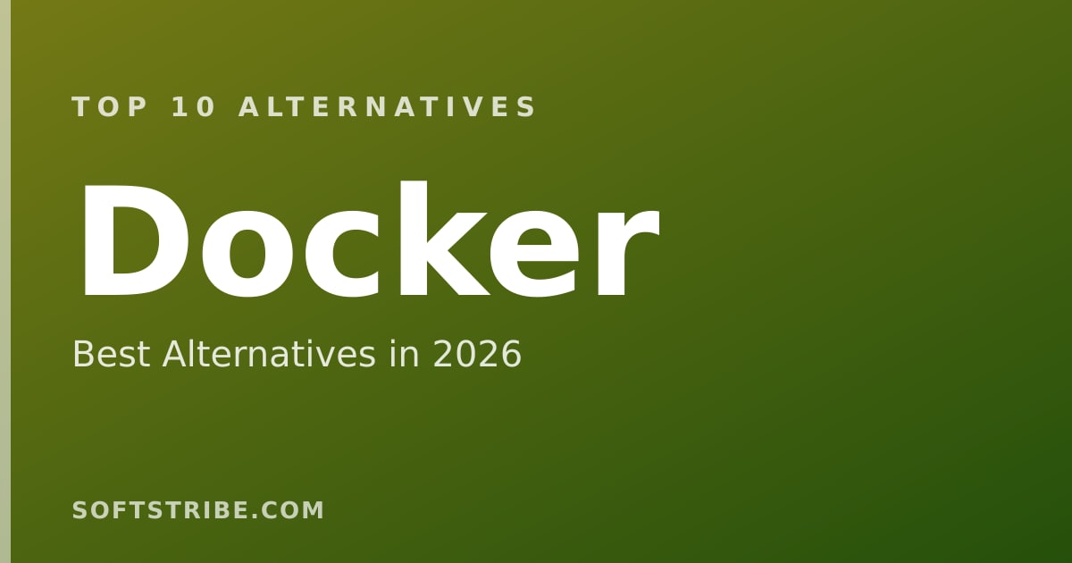 Top 10 Best Alternatives for Docker in 2026
