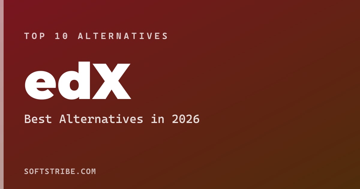 Top 10+ Alternatives for edX in 2026