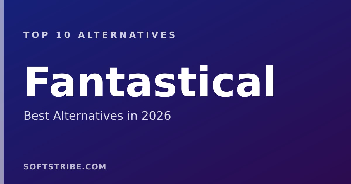 Top 10 Best Alternatives for Fantastical in 2026