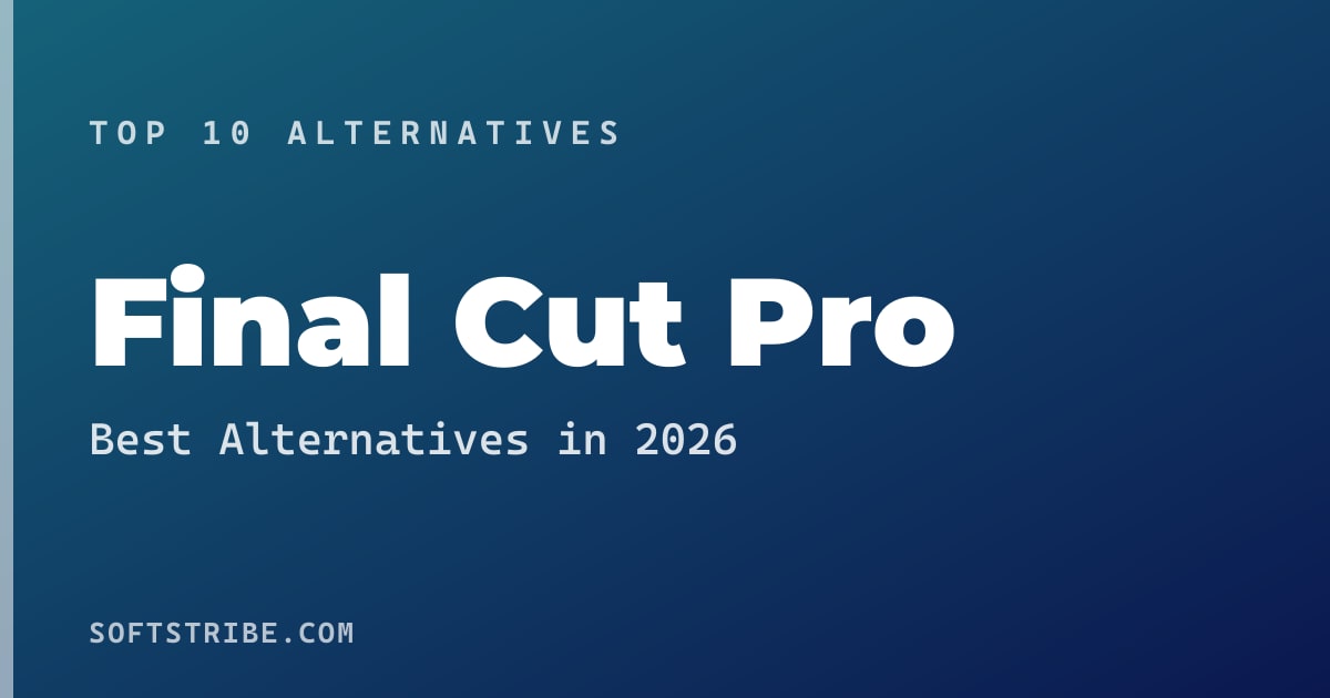 Top 10+ Alternatives for Final Cut Pro in 2026
