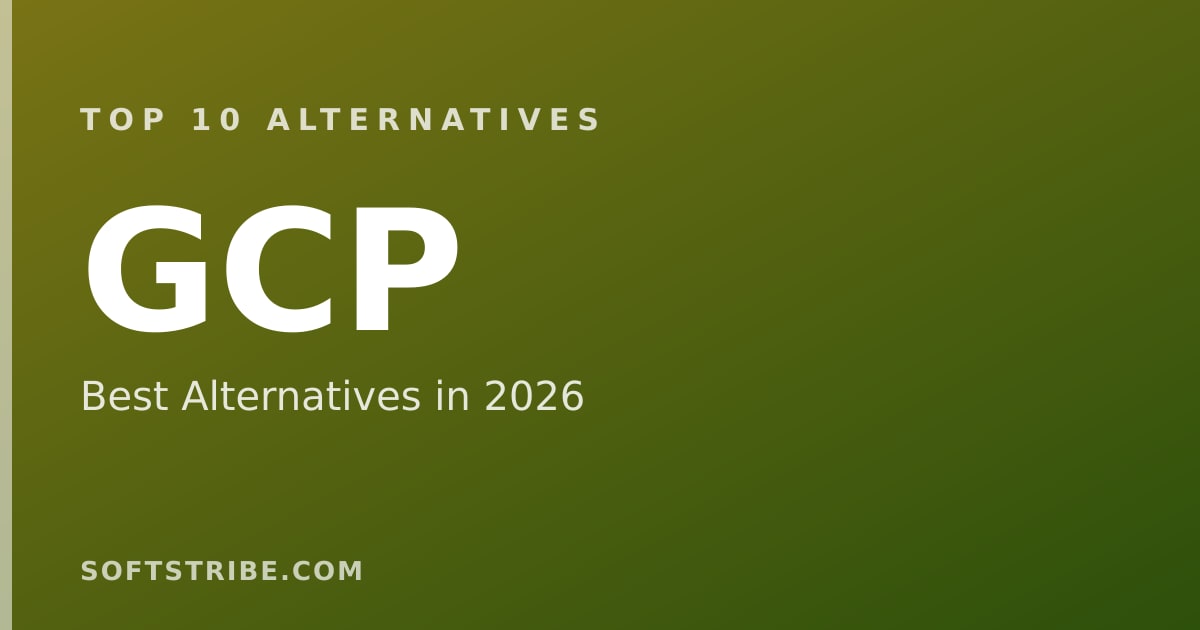 Top 10 Best Alternatives for GCP in 2026