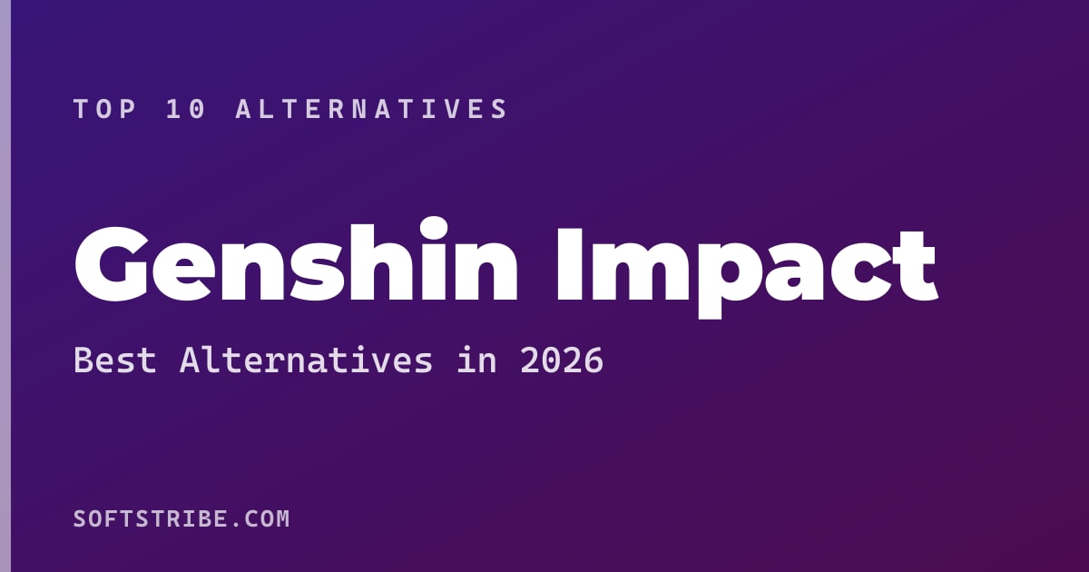 Top 10+ Alternatives for Genshin Impact in 2026
