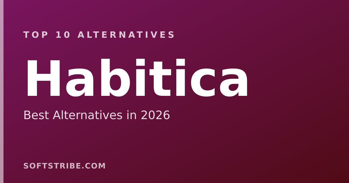 Top 10 Best Alternatives for Habitica in 2026