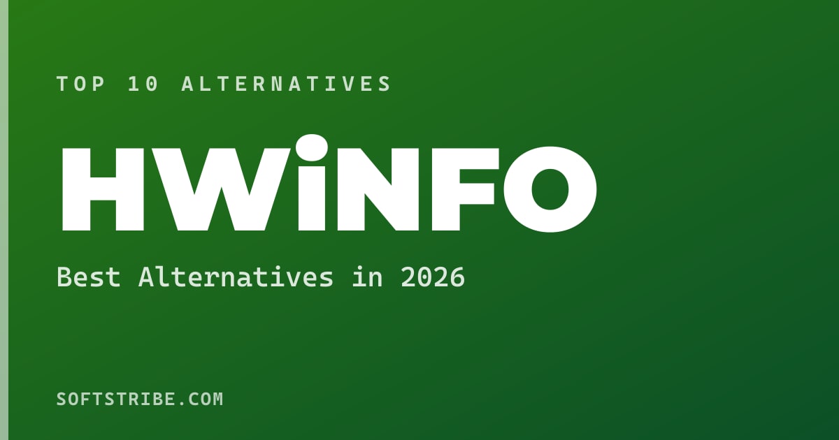 Top 10+ Alternatives for HWiNFO in 2026