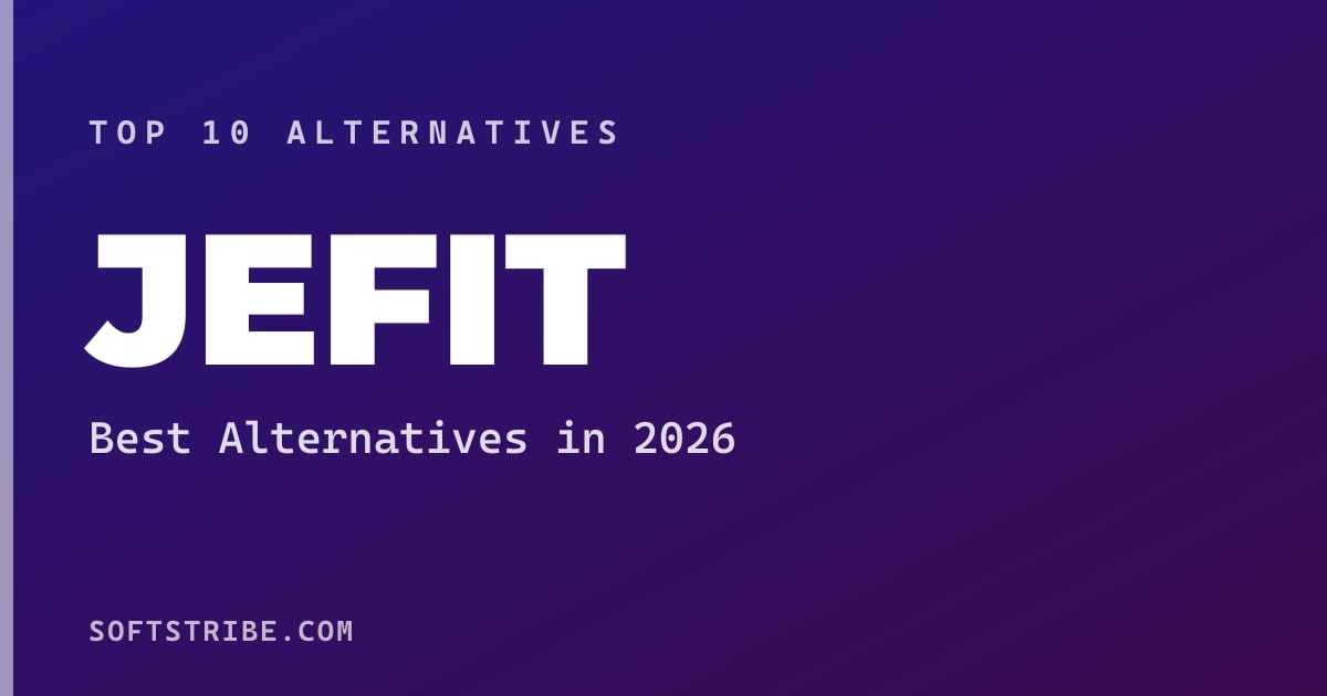 Top 10+ Alternatives for JEFIT in 2026