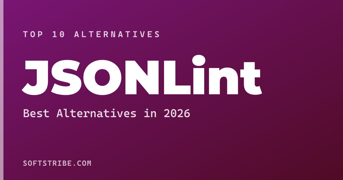 Best JSONLint Alternatives: Validating and formatting JSON in 2026