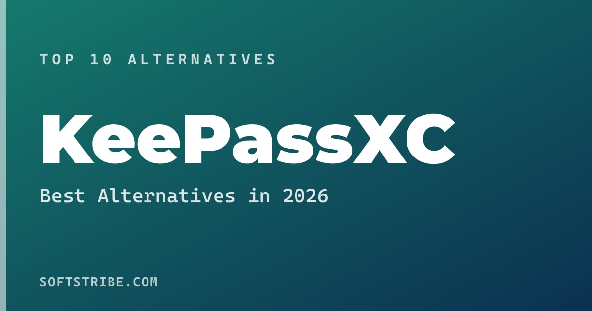 Best KeePassXC Alternatives: For Secure password management in 2025