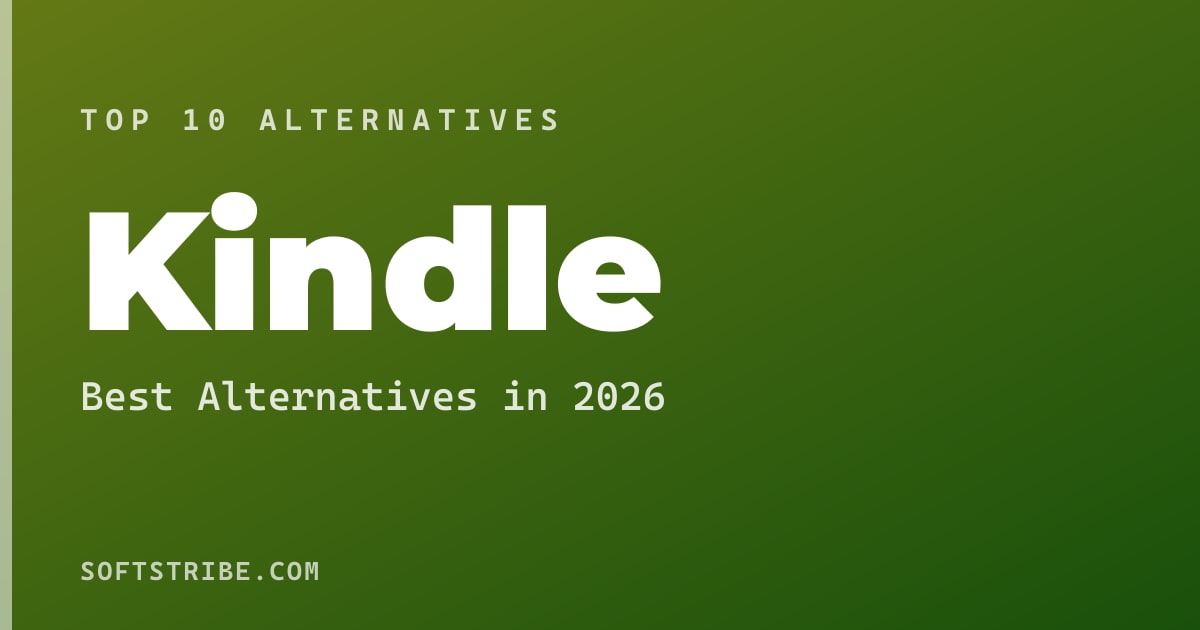 Top 10+ Alternatives for Kindle in 2026