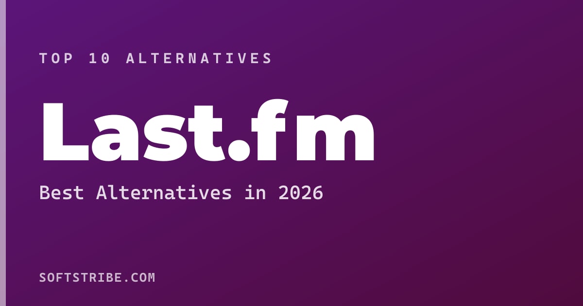 Best Last.fm Alternatives: For Music tracking in 2026