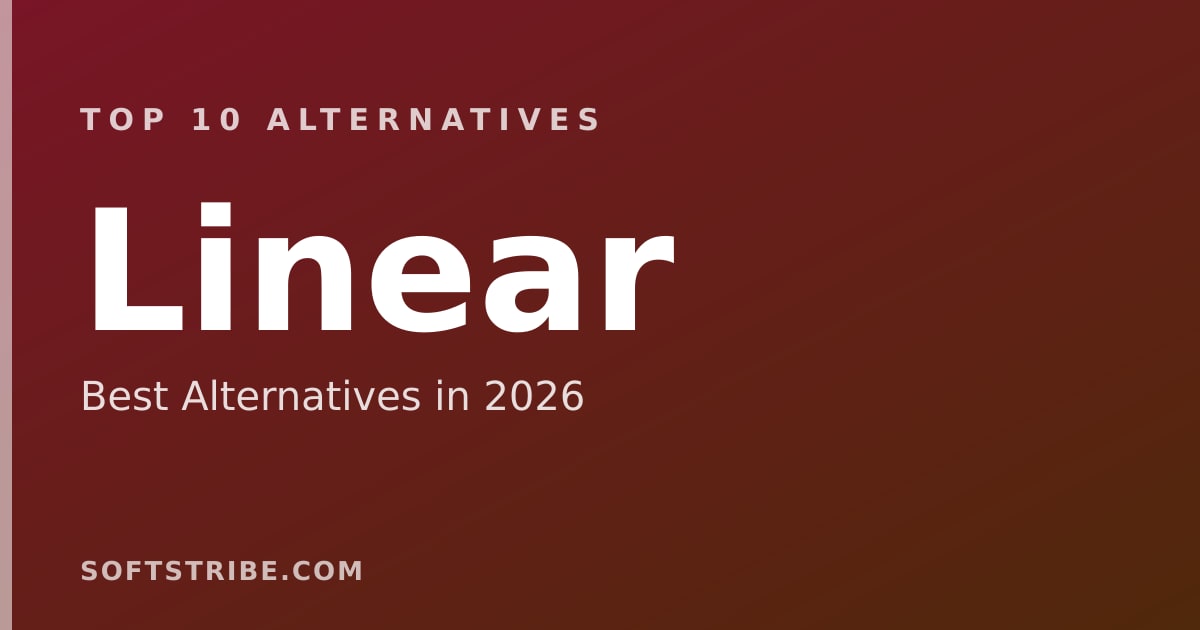 Top 10 Best Alternatives for Linear in 2026