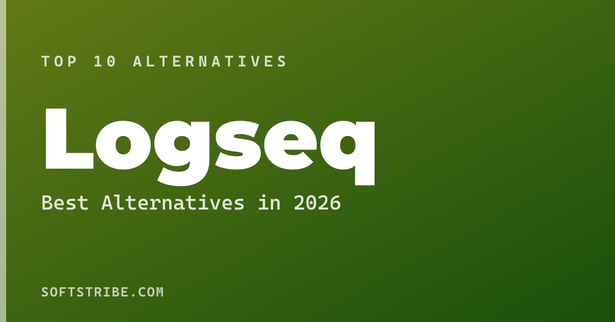 Best Logseq Alternatives: For Note-taking in 2026