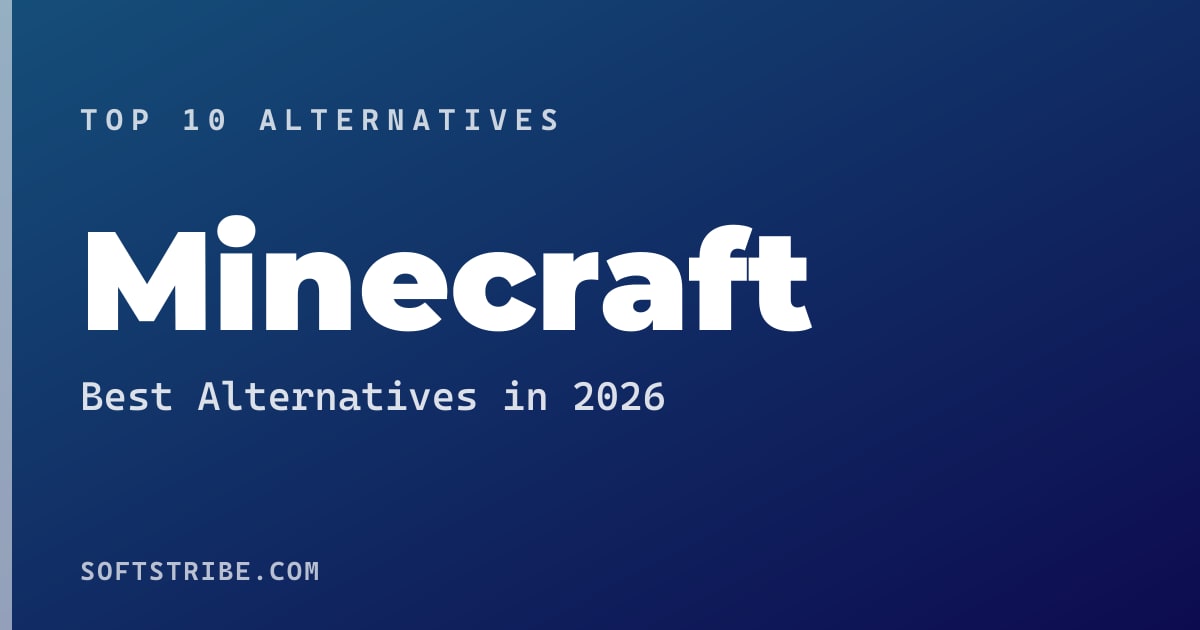 Top 10+ Alternatives for Minecraft in 2026