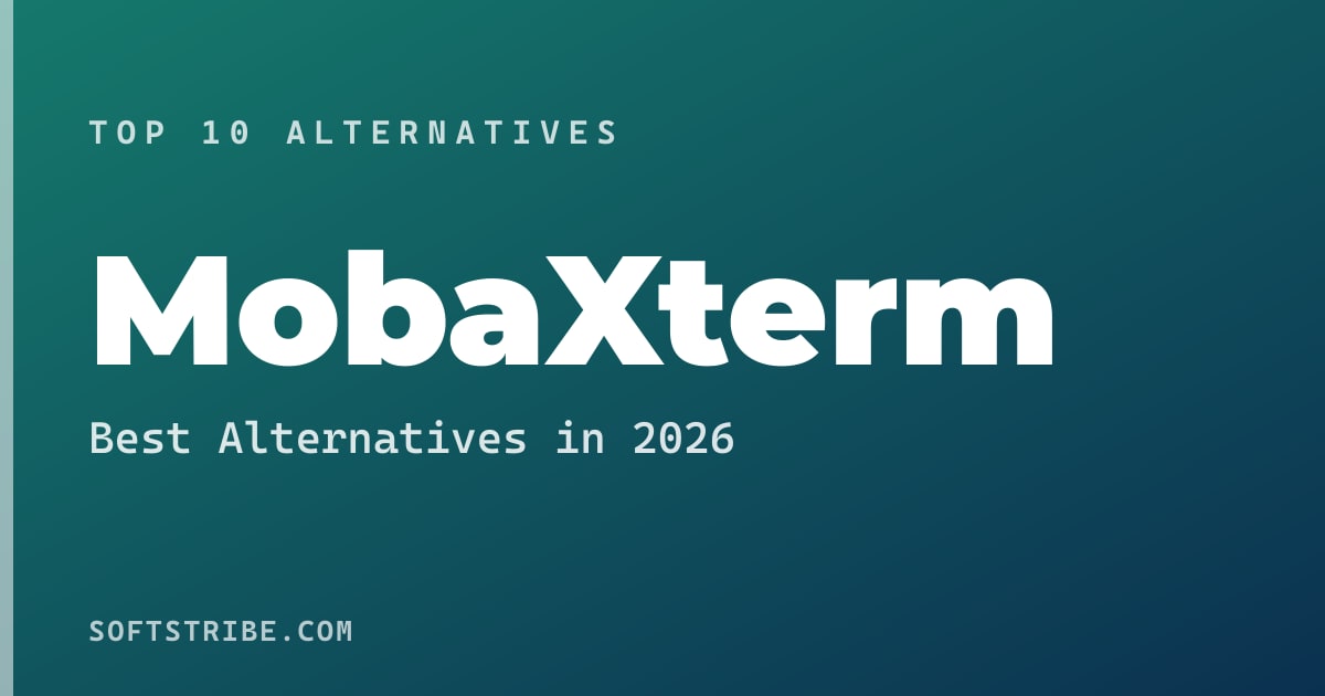 Top 10+ Alternatives for MobaXterm in 2026