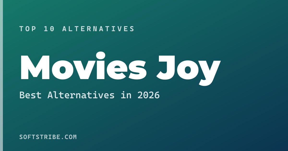 Best Movies Joy Alternatives: For Free movie and TV show streaming (piracy-associated) in 2026