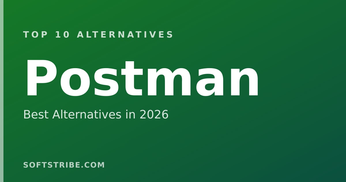 Top 10 Best Alternatives for Postman in 2026