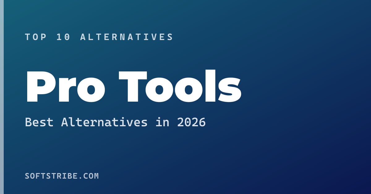 Top 10+ Alternatives for Pro Tools in 2026