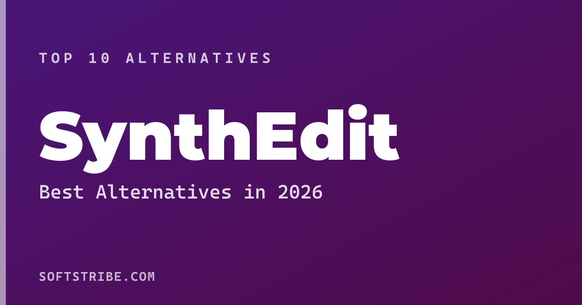 Top 10+ Alternatives for SynthEdit in 2026