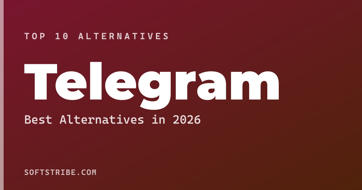 Top 10+ Alternatives for Telegram in 2026