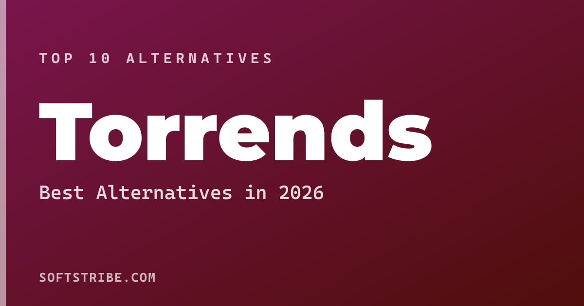 Best Torrends Alternatives: For Torrent search engine aggregator in 2026