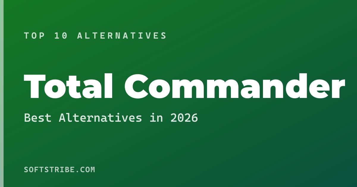 Top 10+ Alternatives for Total Commander in 2026