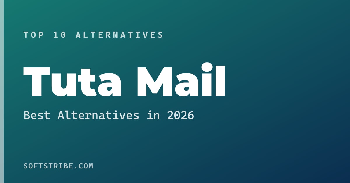 Best Tuta Mail Alternatives: For Encrypted email in 2026
