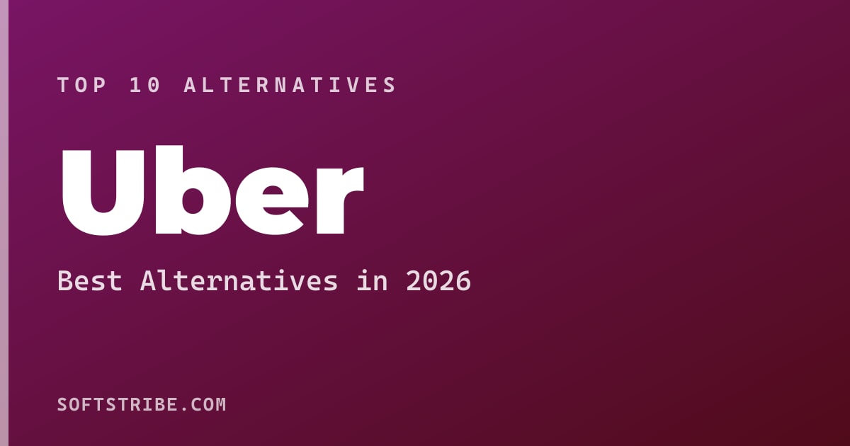 Top 10+ Alternatives for Uber in 2026