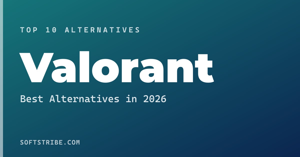 Top 10+ Alternatives for Valorant in 2026