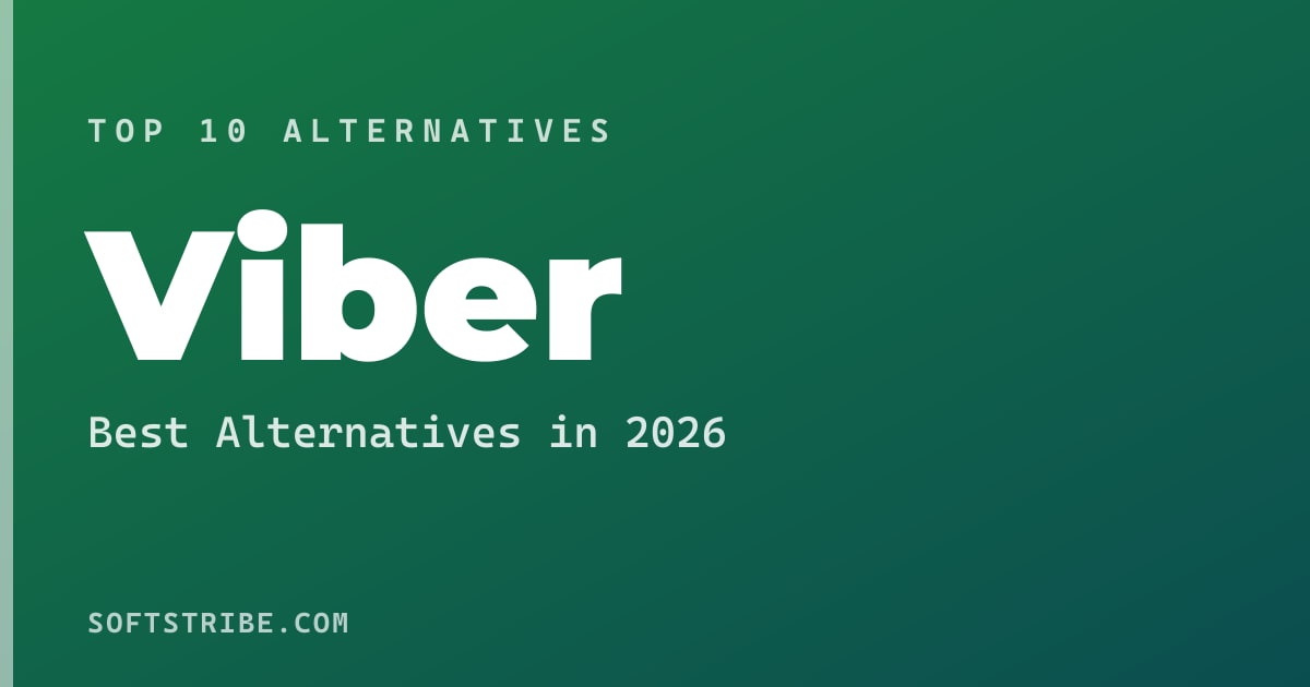 Top 10+ Alternatives for Viber in 2026