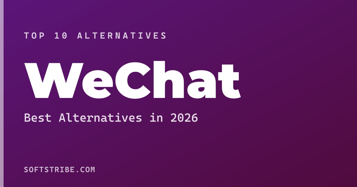 Top 10+ Alternatives for WeChat in 2025