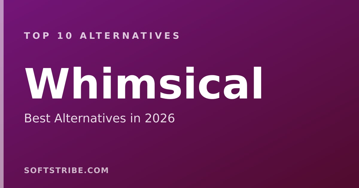 Top 10 Best Alternatives for Whimsical in 2026