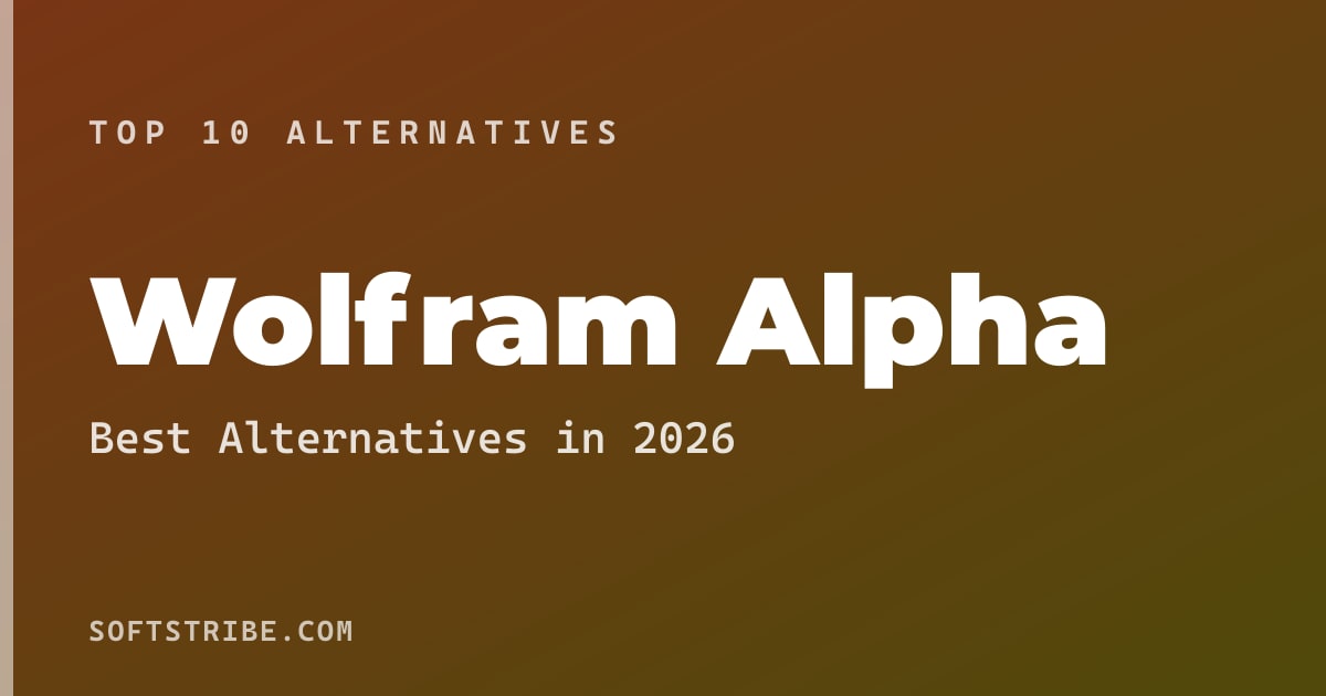 Top 10+ Alternatives for Wolfram Alpha in 2026