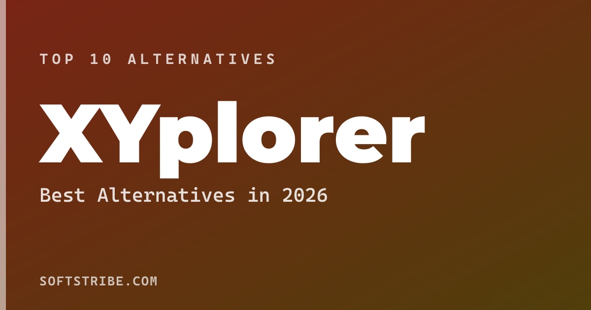 Top 10+ Alternatives for XYplorer in 2026