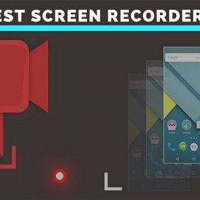 15 Best Android Mobile Screen Recording apps in 2019