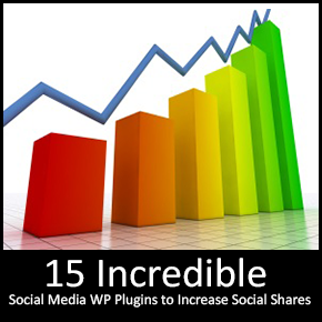 15 Incredible Social Media WP Plugins to Increase Social Shares