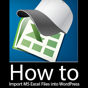 Import MS Excel Files into WordPress