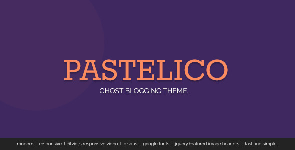 Pastelico - Responsive Ghost Theme