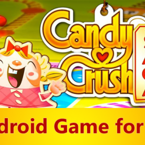 Candy Crush Saga Android Game