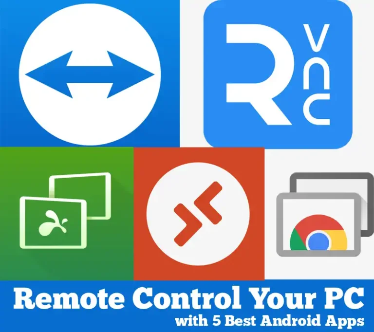 5 Best Android Apps to Remote Control Your PC