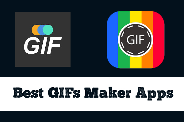 Best GIFs Maker Apps