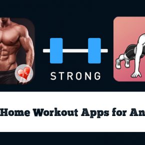 Best Home Workout Apps for Android