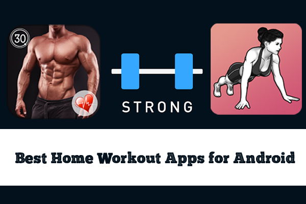10 Best Home Workout Apps for Android in 2024