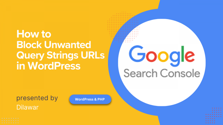 How to Block Unwanted Query Strings URLs in WordPress