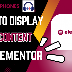 How to Display Posts with Full Content in Elementor