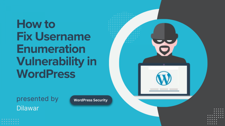 How to Fix the Username Enumeration Vulnerability in WordPress